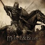 Mount and Blade WarBand Crack
